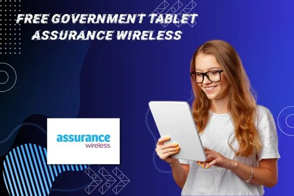 Free Government Tablet Assurance Wireless