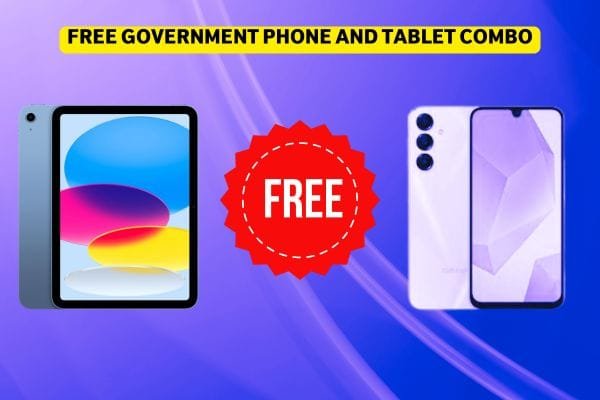 Free Government Phone and Tablet Combo