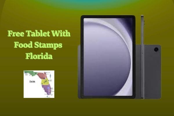 Free Tablet With Food Stamps Florida