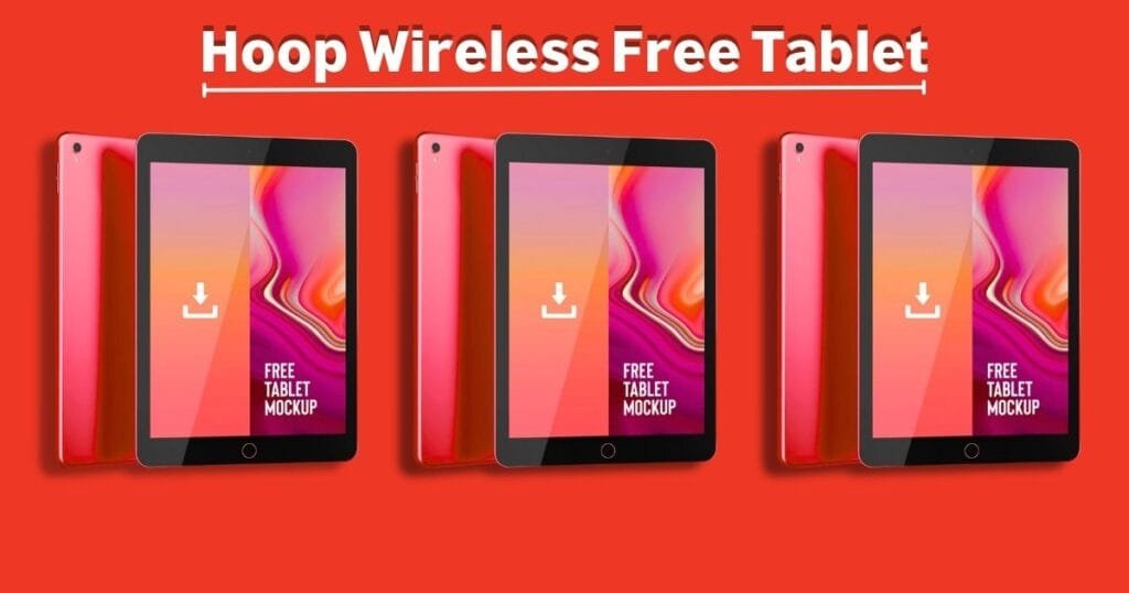 Hoop Wireless Free Tablet