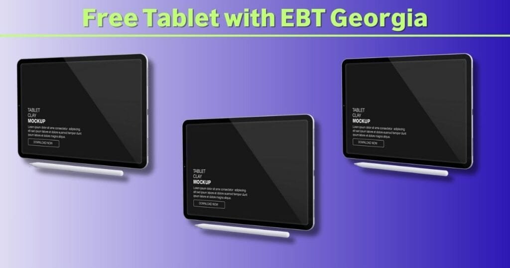 free tablet with EBT Georgia
