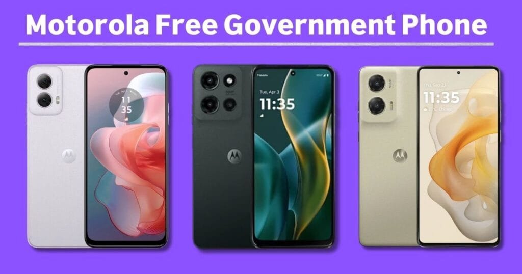 Motorola Free Government Phone