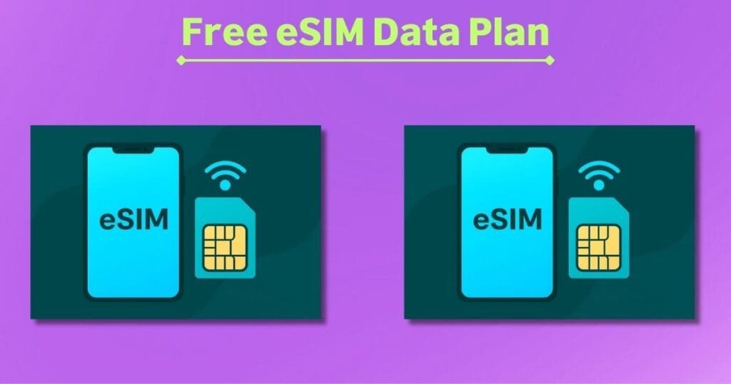 Free eSIM Data Plan